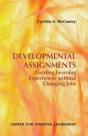 Developmental Assignments: Creating Learning Experiences Without Changing Jobs - Preview