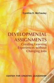 Capa do artigo Developmental Assignments: Creating Learning Experiences Without Changing Jobs