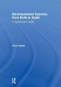 Developmental Dyslexia From Birth To Eight - Preview