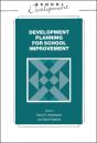 Developmental Planning For School Improvement - Preview
