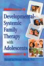 Developmental-Systemic Family Therapy With Adolescents - Preview