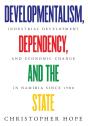 Developmentalism, Dependency, And The St - Preview