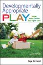 Developmentally Appropriate Play - Preview