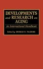 Developments And Research On Aging - Preview