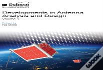Developments In Antenna Analysis And Design