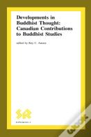 Developments In Buddhist Thought