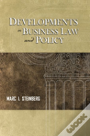 Developments In Business Law And Policy