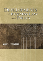 Developments In Business Law And Policy - Preview