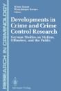 Developments In Crime And Crime Control Research - Preview