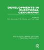 Developments In Electoral Geography - Preview