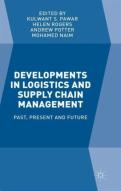 Developments In Logistics And Supply Chain Management
