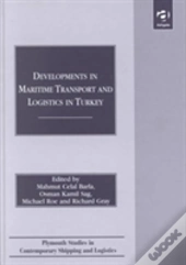 Developments In Maritime Transport And Logistics In Turkey