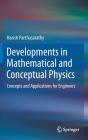 Developments In Mathematical And Conceptual Physics - Preview