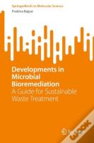 Developments In Microbial Bioremediation