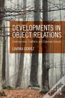 Developments In Object Relations
