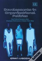 Developments In Organizational Politics