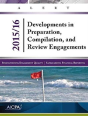 Developments In Preparation, Compilation, And Review Engagements, 2015/16 - Preview