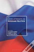 Developments In Russian Politics 9