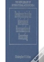 Developments In The International Harmonization Of Accounting