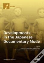 Developments In The Japanese Documentary Mode