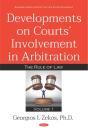 Developments On Courts' Involvement In Arbitration. Volume 1: The Rule Of Law - Preview