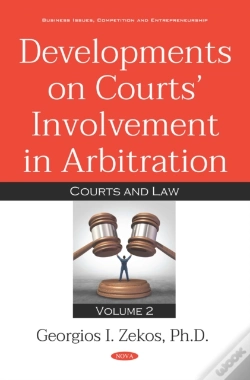 Capa do artigo Developments On Courts' Involvement In Arbitration. Volume 2: Courts And Law