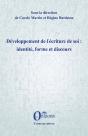 Développement De L'Écriture De Soi : Identité, Forme Et Discours - Preview