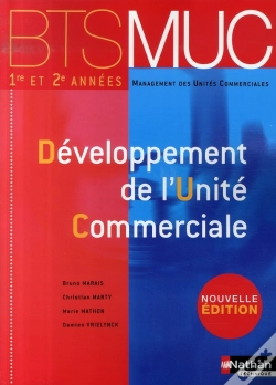 Capa do artigo Développement De L'Unité Commerciale ; Bts 1e Et 2e Années Muc