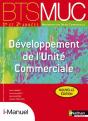 Developpement De L'Unite Commerciale Bts Muc (Les Integrales) Licence Numer El I-Manuel+Ouvr Papier - Preview