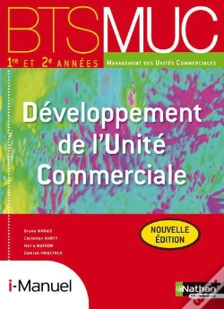 Capa do artigo Developpement De L'Unite Commerciale Bts Muc (Les Integrales) Licence Numer El I-Manuel+Ouvr Papier