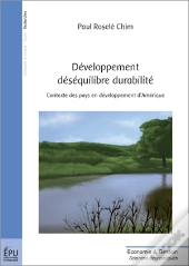 Développement Déséquilibre Durabilité ; Contextes Des Pays En Développement D'Amérique