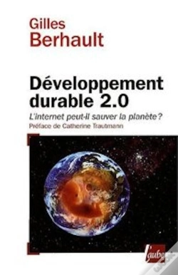 Capa do artigo Développement Durable 2.0 ; L'Internet Peut-Il Sauver La Planète ?