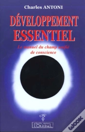 Capa do artigo Développement Essentiel ; Le Manuel Du Champ Unifié De Conscience