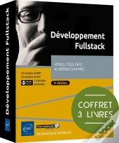 Développement Fullstack : Html5, Css3, C#12 Et Asp.Net Core Mvc (2e Édition)