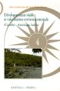 Développement Viable Et Valorisation Environnementale. Enjeux, Menaces Et Perspectives (Caraïbe - Amérique Latine) - Preview