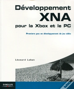 Capa do artigo Développement Xna Pour La Xbox Et Le Pc ; Premiers Pas En Développement De Jeu Vidéo