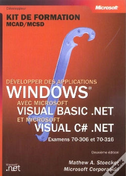 Capa do artigo Developper Des Applications Windows Avec Microsoft Visual Basic.Net Et Microsovisual C#.Net ; Examens 70-306 Et 70-316