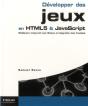Développer Des Jeux En Html5 Et Javascript - Preview