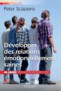 Développer Des Relations Émotionnellement Saines : 80 Méditations Pour Transformer Vos Relations - Preview