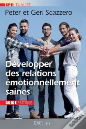 Capa do artigo Développer Des Relations Émotionnellement Saines : Guide Pratique