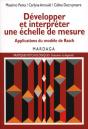 Développer Et Interpréter Une Échelle De Mesure : Applications Du Modèle De Rasch - Preview