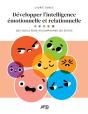 Développer L’Intelligence Émotionnelle Et Relationnelle - Preview
