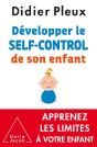 Développer Le Self-Control De Son Enfant - Preview