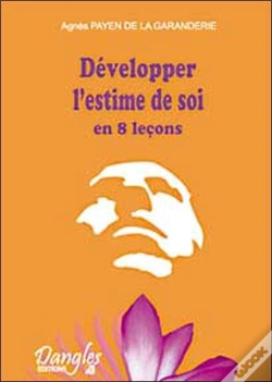 Capa do artigo Developper L'Estime De Soi En  8 Lecons