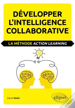 Capa do artigo Développer L'Intelligence Collaborative ; La Méthode Action Learning