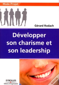Capa do artigo Développer Son Charisme Et Son Leadership