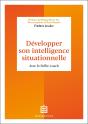 Développer Son Intelligence Situationnelle : Avec Le Selfie Coach - Preview