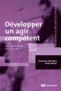 Développer Un Agir Compétent : Vers Un Curriculum Pour La Vie - Preview