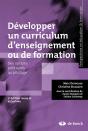 Développer Un Curriculum D'Enseignement Ou De Formation ; Des Options Plitiques Au Pilotage (2e. Édition) - Preview