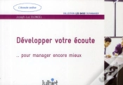 Capa do artigo Développer Votre Écoute... Pour Manager Encore Mieux (3e Édition)